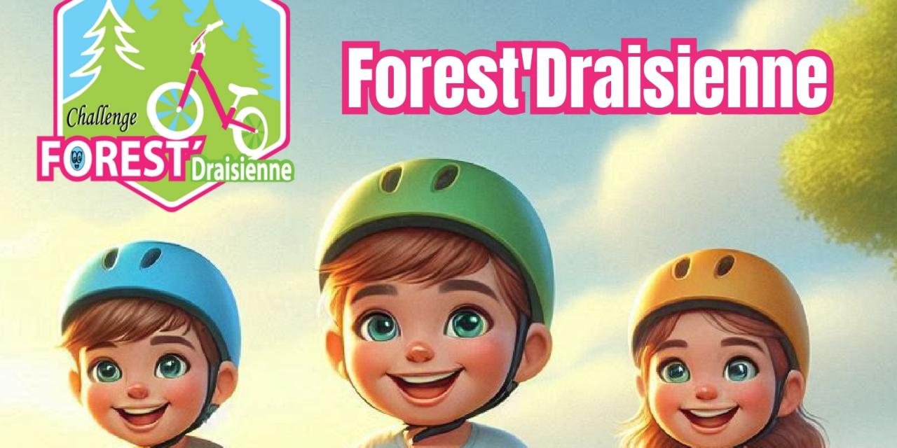 Forest&rsquo;draisienne : un challenge pour tout-petits